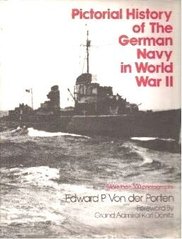Книга "Pictorial History of the German Navy in World War II" Edward P. Von der Porten (на английском языке)