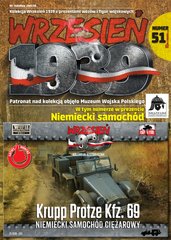 Журнал "Wrzesien 1939" numer 51: Niemiecki samochod Kfz.69 ciezarowy Krupp Protze (польською мовою)