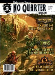 Privateer Press Books and Magazines - No Quarter Magazine Issue # 9 (96 color pages) - PRIV-PIP NQ09