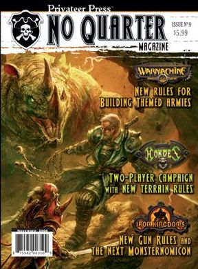 Privateer Press Books and Magazines - No Quarter Magazine Issue # 9 (96 color pages) - PRIV-PIP NQ09