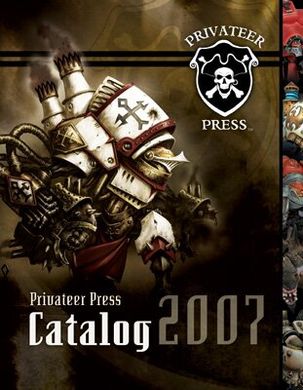 Privateer Press Books and Magazines - Каталог Privateer Press 2007 (full color, soft cover) - PRIV-PIP 2007