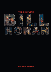 Весь Билл Горан (Bill Horan), на английском