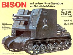 Книга "Bison und andere 15 cm-Geschutze auf Selbstfahrlafetten. Waffen-Arsenal 76" Joachim Engelmann (GER)