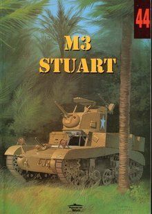 Книга "M3 Stuart, M3A1, M3A3. Wydawnictwo Militaria No.44" Andrzej Chojnacki (польською мовою)