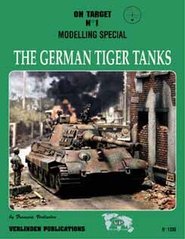 On Target No.1 The German Tiger Tanks