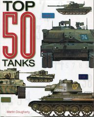 Книга "Top 50 Tanks" Martin Dougherty (на английском языке)