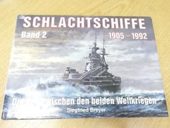 Книга "Schlachtschiffe 1905-1992. Die Zeit zwischen den beiden Weltkriegen. Band 2" Siegfried Breyer (німецькою мовою)