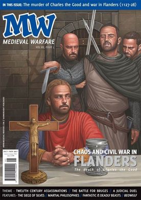 MW Medieval Warfare volume VII issue 5 October-November 2017. Журнал про історію середньовіччя (англійською мовою)