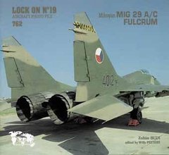 Lock On No.19 : MiG-29 Fulcrum