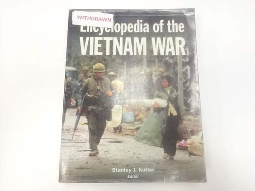 Книга "Encyclopedia of the Vietnam War" Stanley I. Kutler (на английском языке)