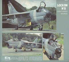 Lock On No.9 : A-7D/K Corsair II