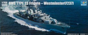 1/350 HMS Westminster (F237) английский фрегат типа 23 (Trumpeter 04546) сборная модель