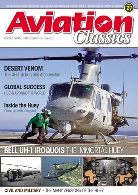 Монографія "Bell UH-1 Iroquois: The Immortal Huey" Aviation Classics issue 27 (англійською мовою)