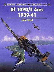 Книга "Bf 109D/E Aces 1939-41. Osprey Aircraft of the Aces No.11" John Weal (ENG)