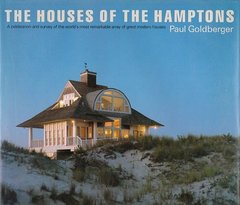 Книга "The Houses of the Hamptons" Paul Goldberger (на английском языке)