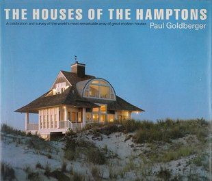 Книга "The Houses of the Hamptons" Paul Goldberger (англійською мовою)