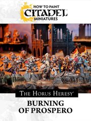 Книга "How to paint Citadel miniatures. The Horus Heresy: Burning of Prospero" (англійською мовою)