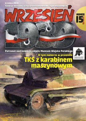 Журнал "Wrzesien 1939" numer 15: TKS z kazabinami maszynowymi (польською мовою)