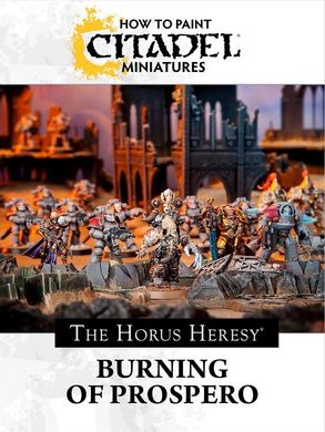 Книга "How to paint Citadel miniatures. The Horus Heresy: Burning of Prospero" (на английском языке)