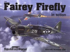 Книга "Fairey Firefly in Action" W. A. Harrison, Don Greer, David Gebhardt (Squadron Signal Publications) #200 (ENG)