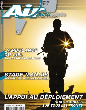 Журнал "Air Actualites" №679 Mars 2015, Le Magazine De L'armee De L'air (французькою мовою)
