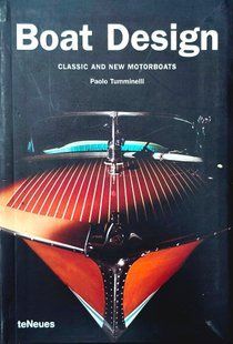 Книга "Boat Design. Classic and New Motorboats" Paolo Tumminelli (англійською мовою)