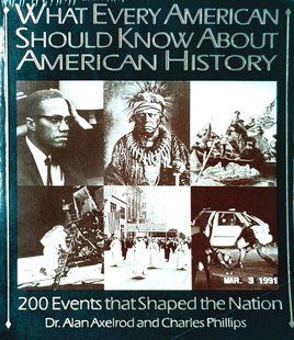 Книга "What every american should know about american history: 200 events that shaped the nation" Dr. Alan Axelrod and Charles Phillips (англійською мовою)