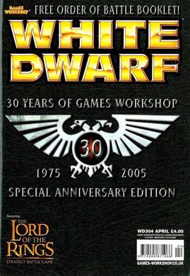 Журнал "White Dwarf" #304 4/2005 April. 30 years of Games Workshop 1975-2005. Special Anniversary Edition (на английском языке)