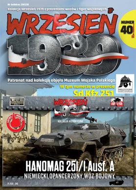 Журнал "Wrzesien 1939" numer 40: Sd.Kfz.251 transporter opancerzony (на польском языке)