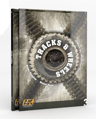 Книга "Tracks and Wheels. Learning Series #03. Траки та колеса" AK Interactive AK274 (англійською мовою)