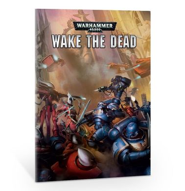 Wake the Dead: Warhammer 40,000 Starter Set ENG (Games Workshop 60010199021) Пробуждение мертвых: Стартовый набор