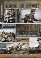 Журнал "Ligne de Front" Hors-Serie #30 Mai-Juin 2017. "Les armes d'infanterie de la seconde guerre mondiale" (Зброя піхоти Другої світової) (французькою мовою)