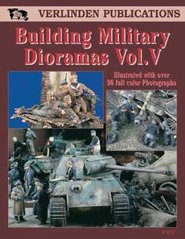 Building Military Dioramas Vol.V
