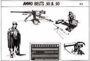 Ammo Belts .30 and .50 1:35