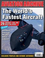 Aviation Archive Issue 33 "The World's Fastest Aircraft" (ENG). Найшвидші в світі літаки