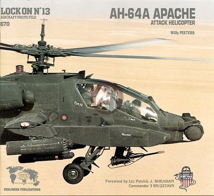 Монографія "AH-64A Apache attack helicopter" by Willy Peeters (series Lock On #13 Aircraft Photo File) (англійською мовою)