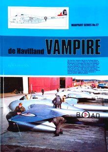 Монографія "De Havilland Vampire. Warpaint Series 27" by W. A. Harrison (англійською мовою)