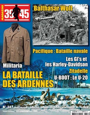 39-45 Magazine #347 Janvier-Fevrier 2018: La bataille des Ardennes (Арденнская операция 1944-45 годов), французский язык