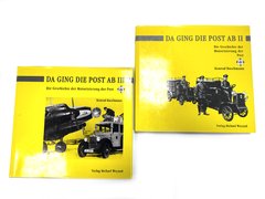 Комплект книг "Da ging die Post ab. die Geschichte der Motorisierung der Post" Konrad Buschmann. Том 2 та 3 (німецькою мовою)