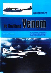 Монографія "De Havilland Venom. Warpaint Series 44" by W. A. Harrison (англійською мовою)