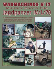 Монография "Jagdpanzer IV/L/70. WarMachines #17. Military photo file" Verlinden Publications (на английском языке)