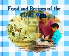 Книга "Food and Recipes of the Civil War" George Erdosh (англійською мовою)