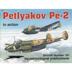 Книга "Petlyakov Pe-2 in action" by Hans-Heiri Stapfer, Don Greer, John Lowe, Richard Hudson. Aircraft Number 181. Squadron/Signal Publications (на английском языке)