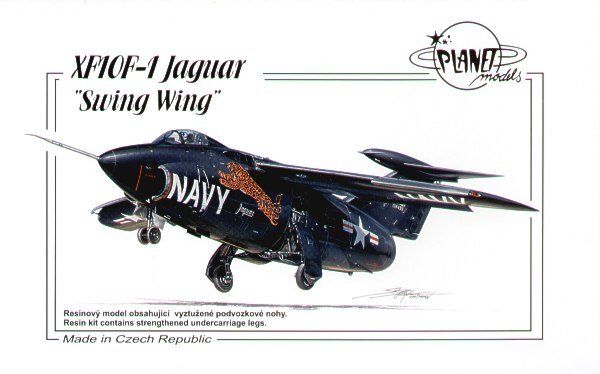 Planet Models PLT171 XF10F-1 Jaguar "Swing Wing" 1/72 Resin Kit