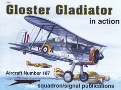 Книга "Gloster Gladiator in Action" W. A. Harrison. Squadron Signal Publications №187 (англійською мовою)
