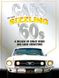 Книга "Cars of the Sizzling '60s" by the auto editors of consumer guide (на английском языке)