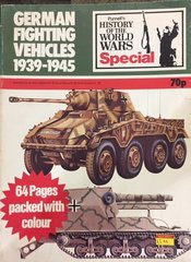 Книга "German Fighting Vehicles 1939-1945" Peter Chamberlain. Purnell’s History of the World Wars (англійською мовою)