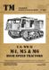 Монографія "US WWII M4, M5 and M6 high speed tractors" Michael Franz (Tankograd technical manual series #6002)
