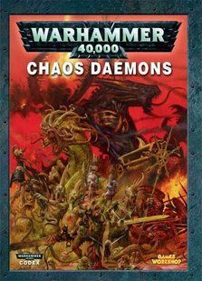 Кодекс "Chaos Daemons Codex Warhammer 40,000. 4th Edition". Четверта редакція (англійською мовою)