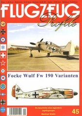 Монографія "Focke-Wulf FW-190 Varianten. Flugzeug Profile 45" Manfred Griehl (німецькою мовою)